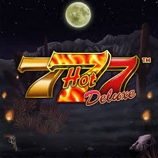 777 Hot Deluxe